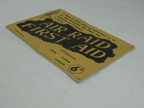 WW2 British Air Raid First Aid Booklet
